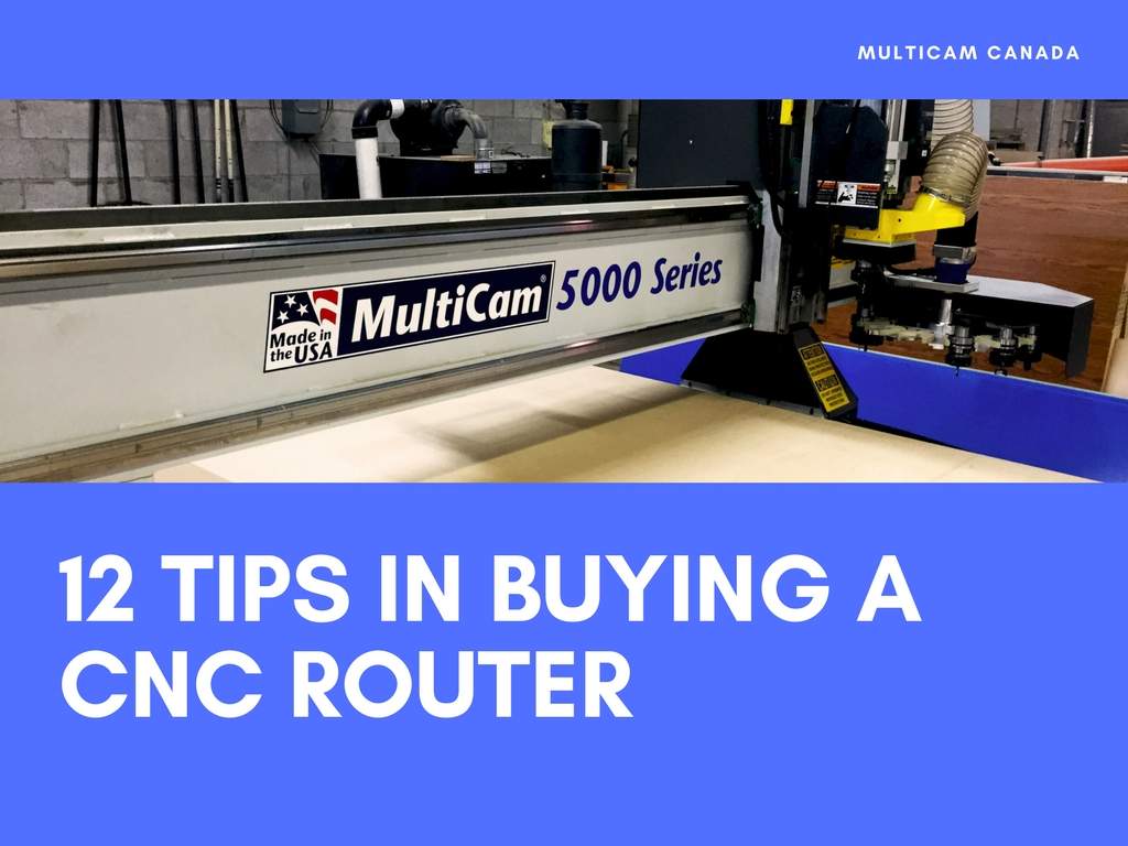 12 Tips in buying a CNC Router